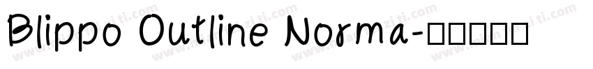 Blippo Outline Norma字体转换